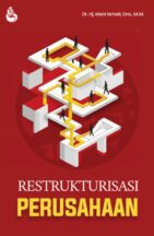 Restrukturisasi Perusahaan Karya Dr. Hj. Iriani Ismail, Dra., M.M.