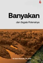Banyakan dan Segala Potensinya