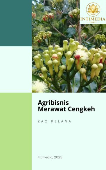 Agribisnis Merawat Cengkeh