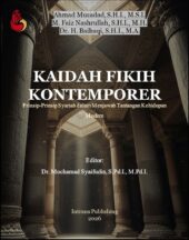 Kaidah Fikih Kontemporer karya Ahmad Musadad, S.H.I., M.S.I., M. Faiz Nashrullah, S.H.I., M.H., dan Dr. H. Baihaqi, S.H.I., M.A.
