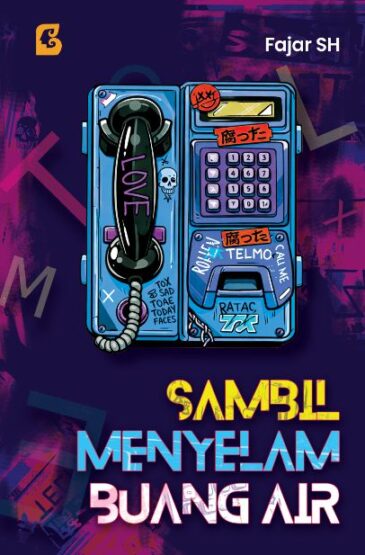 Sambil Menyelam Buang Air Karya Fajar SH